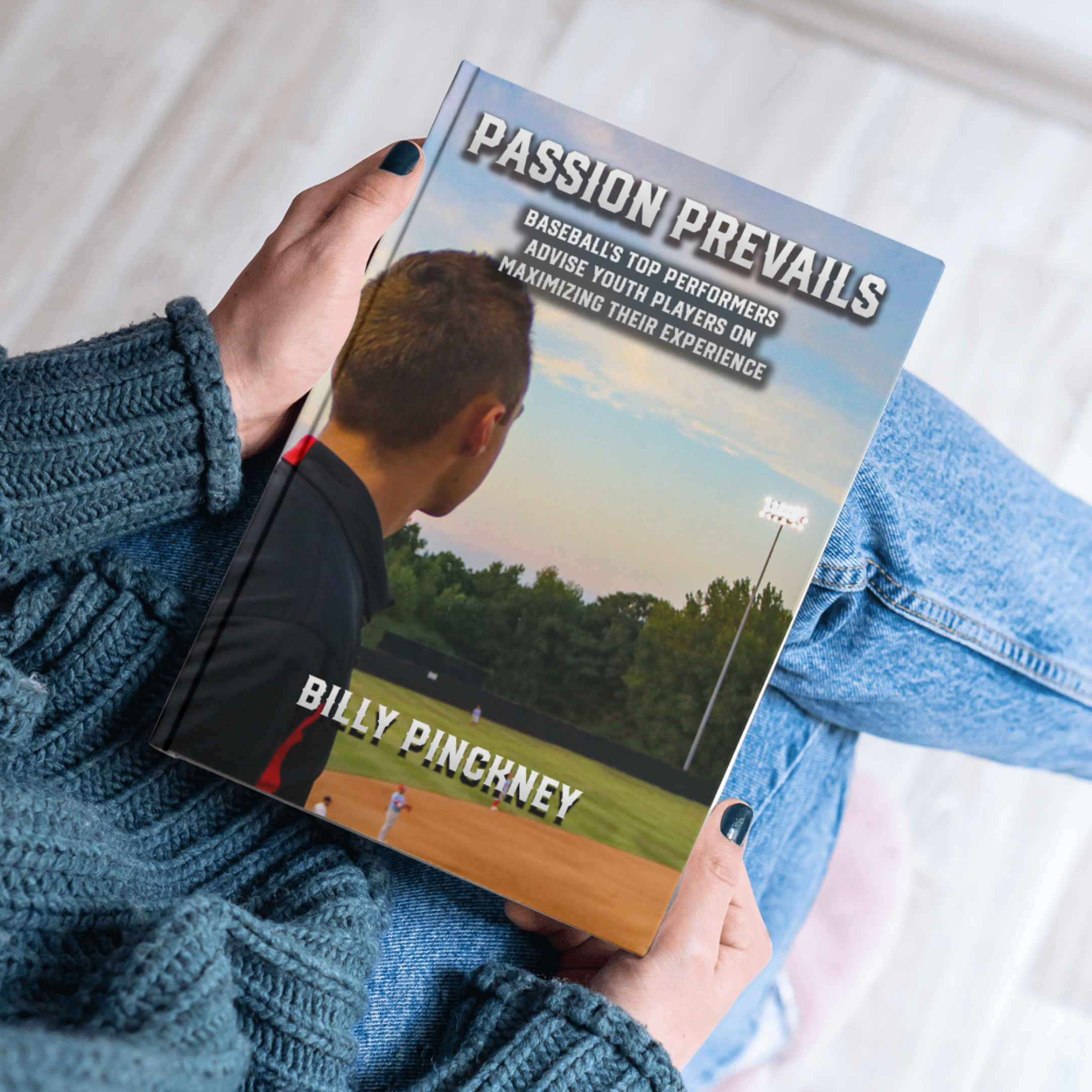 Passion Prevails: Baseball's Top Performers Advise Youth Players on Maximizing Their Experience